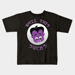 Well This Sucks Cute Funny Halloween Vampire Kids T-Shirt